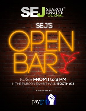 SEJ Invites You to Their #Pubcon 2013 Open Bar [Search Engine Journal]
